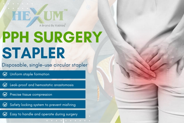 PPH Surgery Stapler Manufacturers in Delhi